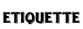 etiquette