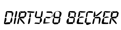 Dirty28 Becker Font Image
