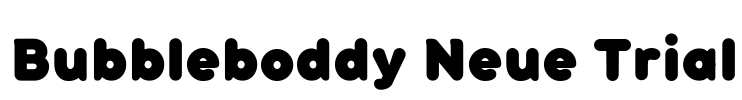 Bubbleboddy Neue Trial Font Image