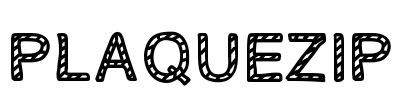 PLAQUEZIP Font Image