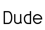 Dude Font Image