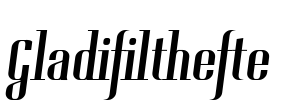 Gladifilthefte Font Image