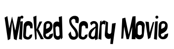 Wicked Scary Movie Font Image