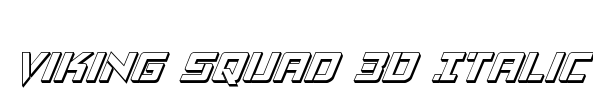 Viking Squad 3D Italic Font Image