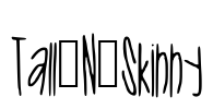 Tall_N_Skinny