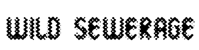 Wild Sewerage