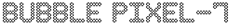 Bubble Pixel-7