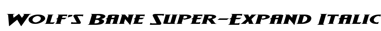 Wolf's Bane Super-Expand Italic
