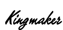 Kingmaker
