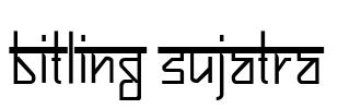Bitling sujatra Font Image
