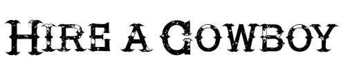 Hire a Cowboy Font Image
