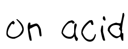on acid Font Image