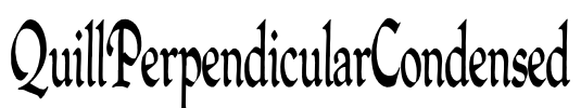 QuillPerpendicularCondensed Font Image