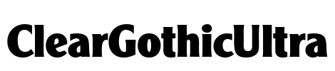 ClearGothicUltra