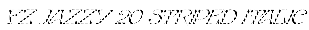 FZ JAZZY 20 STRIPED ITALIC Font Image