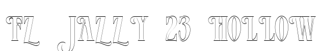 FZ JAZZY 23 HOLLOW Font Image
