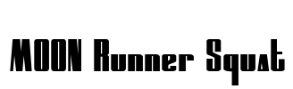 MOON Runner Squat Font Image