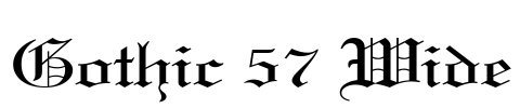 Gothic 57 Wide Font Image