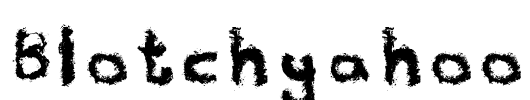 Blotchyahoo Font Image