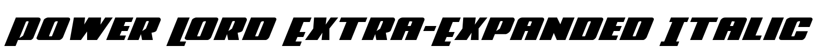 Power Lord Extra-Expanded Italic