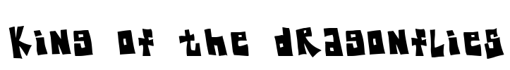 King Of The Dragonflies Font Image