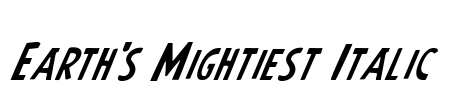 Earth's Mightiest Italic