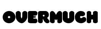Overmuch Font Image