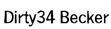Dirty34 Becker Font Image