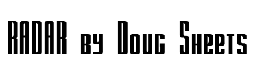 RADAR by Doug Sheets Font Image