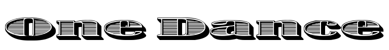 One Dance Font Image