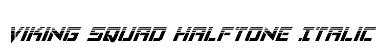 Viking Squad Halftone Italic Font Image