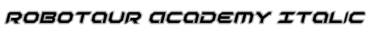 Robotaur Academy Italic Font Image