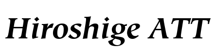 Hiroshige ATT Font Image