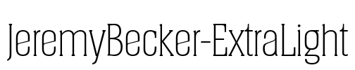 JeremyBecker-ExtraLight Font Image