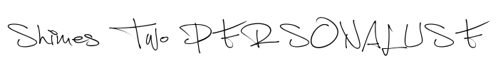 Shimes Two PERSONAL USE Font Image