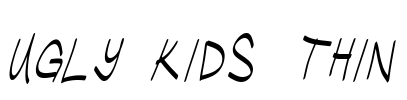 Ugly Kids Thin Font Image
