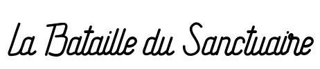 La Bataille du Sanctuaire Font Image