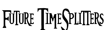 Future TimeSplitters