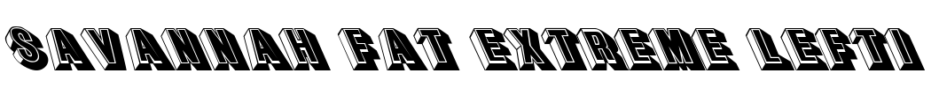 Savannah Fat Extreme Lefti