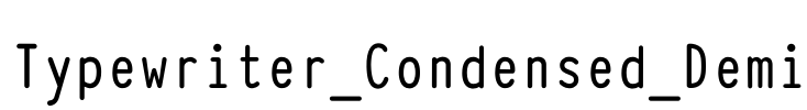 Typewriter_Condensed_Demi Font Image
