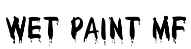 Wet Paint MF
