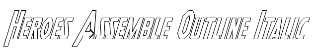 Heroes Assemble Outline Italic