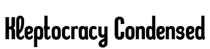 Kleptocracy Condensed Font Image