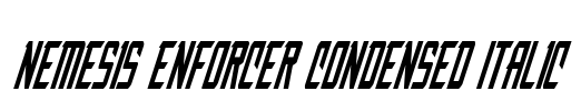 Nemesis Enforcer Condensed Italic