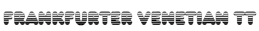 Frankfurter Venetian TT Font Image
