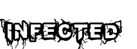 INFECTED Font Image