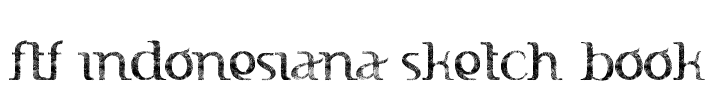 FTF Indonesiana Sketch Book Font Image