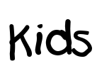 Kids