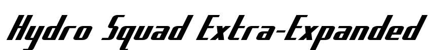 Hydro Squad Extra-Expanded Font Image