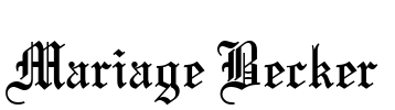 Mariage Becker Font Image